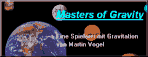 Masters of Gravity